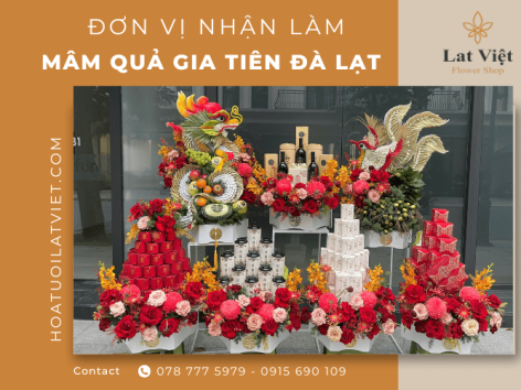Đơn vị nhận làm mâm quả gia tiên Đà Lạt đẹp, chuyên nghiệp