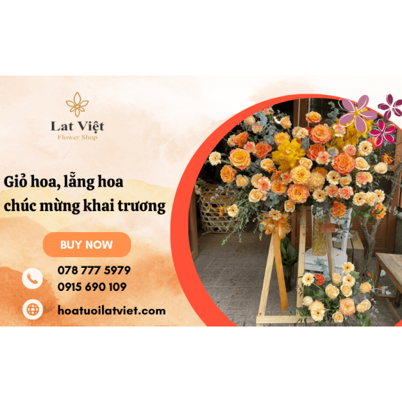 Cung cấp giỏ hoa, lẵng hoa chúc mừng khai trương - giao hoa tận nơi