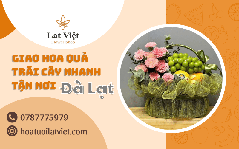 Giao hoa quả trái cây nhanh tận nơi Đà Lạt