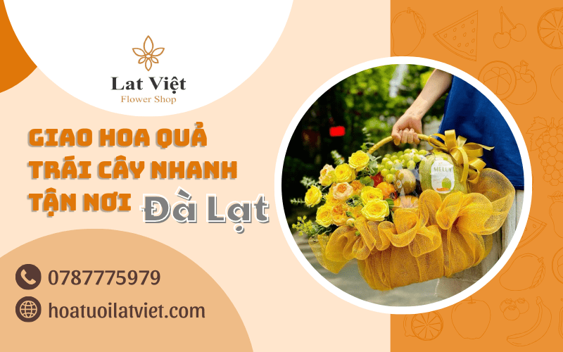 Giao hoa quả trái cây nhanh tận nơi Đà Lạt