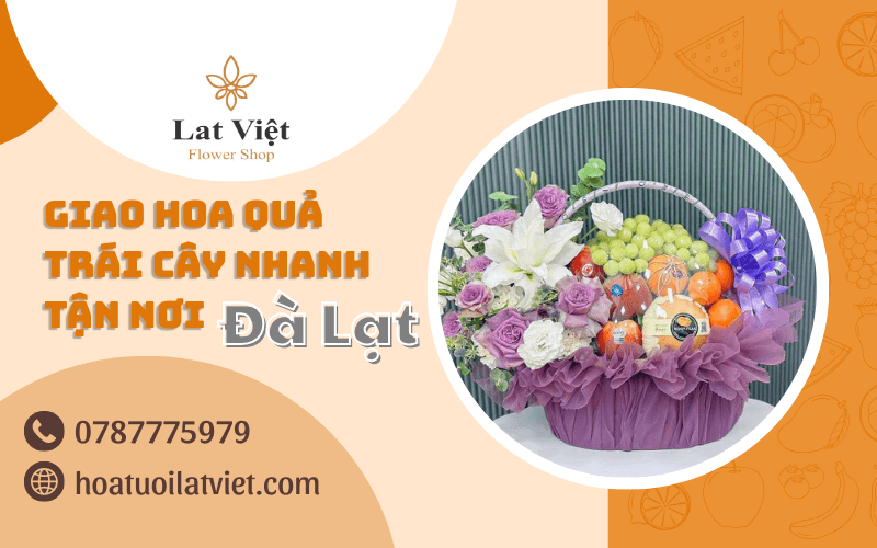 Giao hoa quả trái cây nhanh tận nơi Đà Lạt